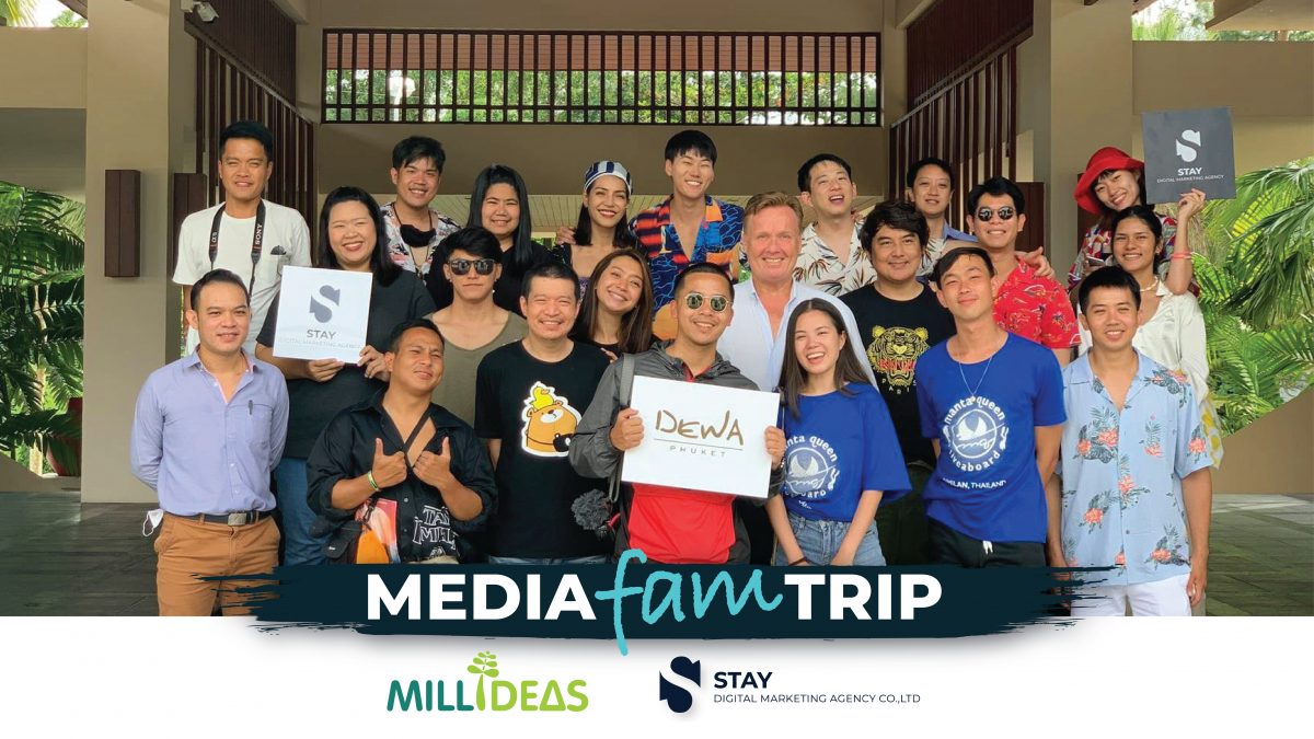 Media fam trip to Phuket and Khao Lak Phang Nga STAY DIGITAL MARKETING AGENCY MILLIDEAS 01